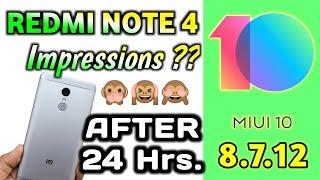 MIUI 10 in Redmi Note 4 First Impressions After 24 Hour Of Usage #Speed #cam #battery #MIUI8.7.12