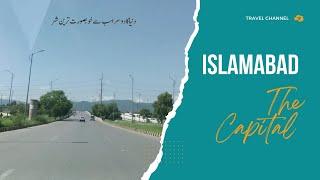 Islamabad At a Glance | Beautiful City of the World