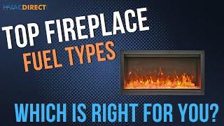 TOP Fireplace Fuel Types