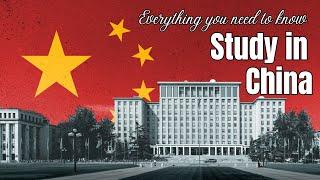 Everything you need to know about China Scholarships