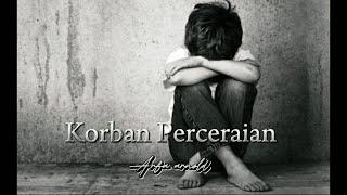 Arfa Arnold - korban Perceraian Lirik