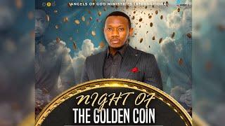 Night Of The Golden Coin | Usiku Wa Sarafu Ya Dhahabu | Amb. Prophet David Richard