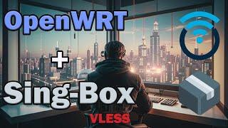 Прошивка Redmi AX6S под OpenWRT + настройка Sing-Box и VPN туннель для избранных сайтов