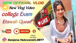 College me hue paresan️ || Sanjana yaduvanshi || official Vlog  video ️‼️