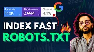 Custom Robots.txt for Fast Google Indexing in 2024