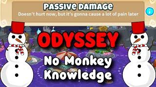 BTD6 Odyssey | No Monkey Knowledge Guide | Hard Mode Tutorial | Passive Damage