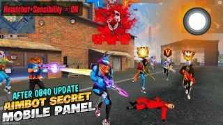 MOBILE PANEL  After OB40 Update | FREE FIRE HEADSHOT SETTINGS | Assistive Touch ||REAL GAMER FF