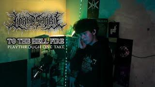 TO THE HELL FIRE - LORNA SHORE (PLAYTHROUGH ONE TAKE) #lornashore #tothehellfire #deadsquad