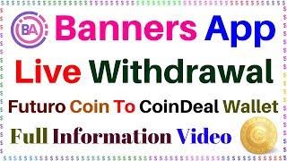 Futurenet Banners App Withdrawal Live Futurocoin Coindeal Wallet Full Information Hindi Urdu