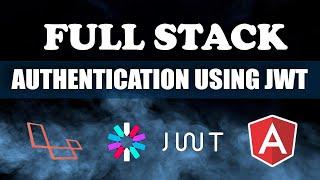 Full Stack Authentication Angular & Laravel using JWT | Login & Register API | Part 1