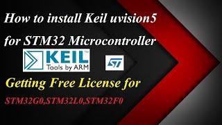 Install Keil uvision5 || Getting Free License for STM32F0,STM32G0,STM32L0 series || Tamil