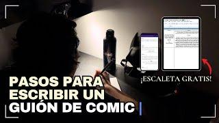 Cómo escribir un guión de cómic | ¡Paso a paso lo que debes tener en cuenta! | Escaleta de guión