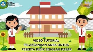 VIDEO TUTORIAL UNBK untuk  SISWA SEKOLAH DASAR#tutorialunbkuntuksiswasekolahdasar