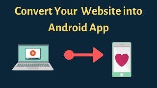 How to convert website into android app free