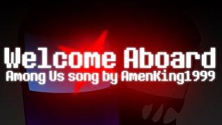 AMONG US SONG (WELCOME ABOARD) LEGACY | AMEN KING