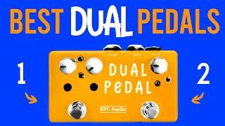 The TOP 5 Budget Dual Pedals for AMAZING Tone