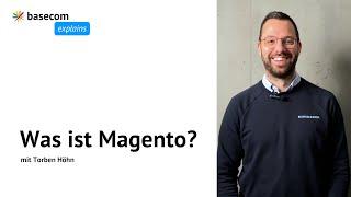 Was ist Magento? | basecom explains