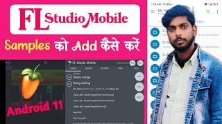 Fl Studio Mobile Me Sample Add Kaise Kare || How To Add Sample Pack in FL Studio Mobile