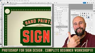 Photoshop For Sign Design. Complete Beginner Workshop!!