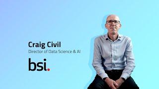 Craig Civil Keynote | DataRobot + British Standards Institution | Confidence with Generative AI