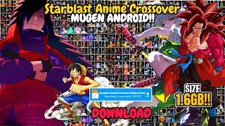 UPDATE‼️  Starblast Anime Crossover Mugen Game Android 2024