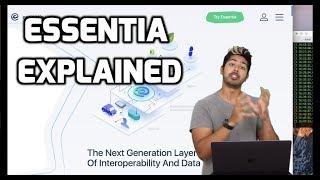 Essentia Explained