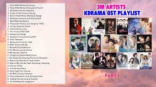 SM Artists KDRAMA OST Playlist P.1 (Ballad/Emotional Ver.)