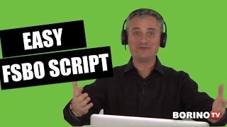 Easy FSBO Script That Gets Appointments - Borino Real Estate Coaching