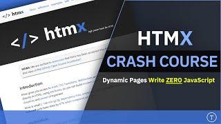 HTMX Crash Course | Dynamic Pages Without Writing Any JavaScript