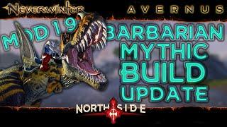 Neverwinter Mod 19 - Barbarian DPS Build 100% Mount Bolster Stats Boons Gear Rotations Northside