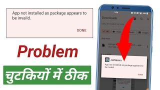 App not installed as package appears to be invalid