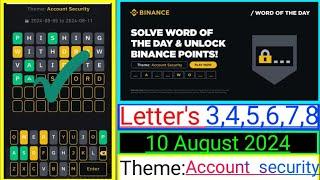 Binance Word of the Day Answer Today 10 August 2024|8 Letter Binance Word of the Day Answer