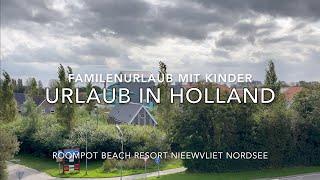 Eindrücke Umgebung  Roompot Beach Resort Nieuwvliet-Bad Holland - Familien- Kinder Urlaub Strand