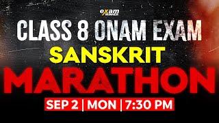 Class 8 Sanskrit Onam Exam | Sanskrit Marathon | Exam Winner Class 8