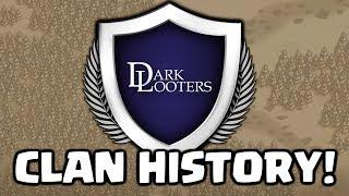 The History of Dark Looters - Clash of Clans