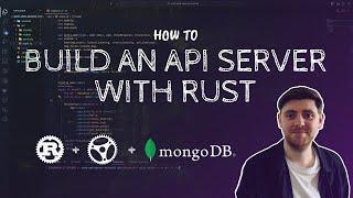 How to Build an API Server with Rust and MongoDB