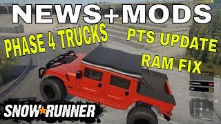 SNOWRUNNER NEWS PTS UPDATE RAM FIX PC & CONSOLE MODS PHASE 4 TRUCKS.