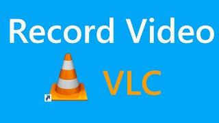 Screen Record using VLC media player