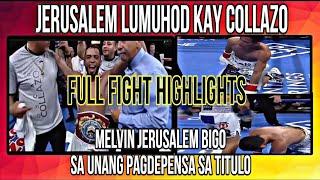 Breaking News: COLLAZO vs Jerusalem full fight highlights #highlights #collazo #jerusalem #casimero