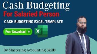 Budgeting For Salaried Person | Excel Template Free Download | By Mastering Accounting Skills