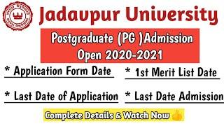 Jadavpur University Postgraduate Admission Open 2020-21 | JU Pg Admission Start ⭐ | Must Watch 