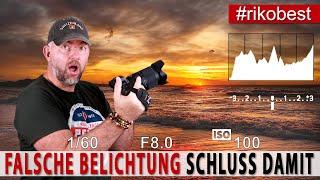 Richtig Belichten lernen beim Fotografieren, warum die Belichtung oft falsch ist, das ist die Lösung