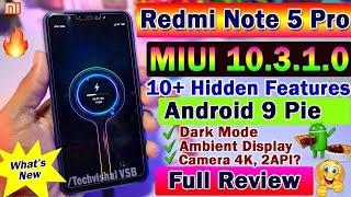 Redmi Note 5 Pro MIUI 10.3.1.0 Stable Update Android 9 Pie Full Review | 10+ Hidden Features Explain