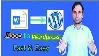 How to import ms word Docx Document to WordPress including images and tables Best plugin