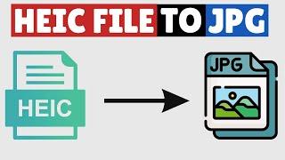 How to Convert HEIC to JPG