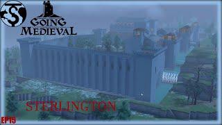 The Great Wall Of Sterlington  -  Going Medieval Sterlington EP15