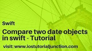 Compare two dates in swift - iOS tutorial