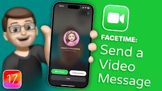 How to Leave a FaceTime Video Voicemail on iOS 17