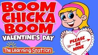 Boom Chicka Boom  Valentine’s Day Songs for Kids  Kids Dance Song  by The Learning Station