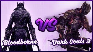 Bloodborne vs. Dark Souls 3